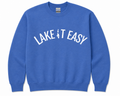 Lake it Easy Crewneck
